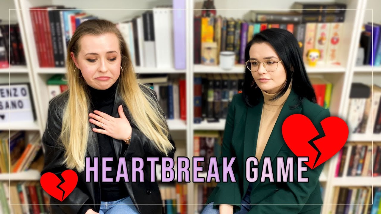 💔Heartbreak Game💔