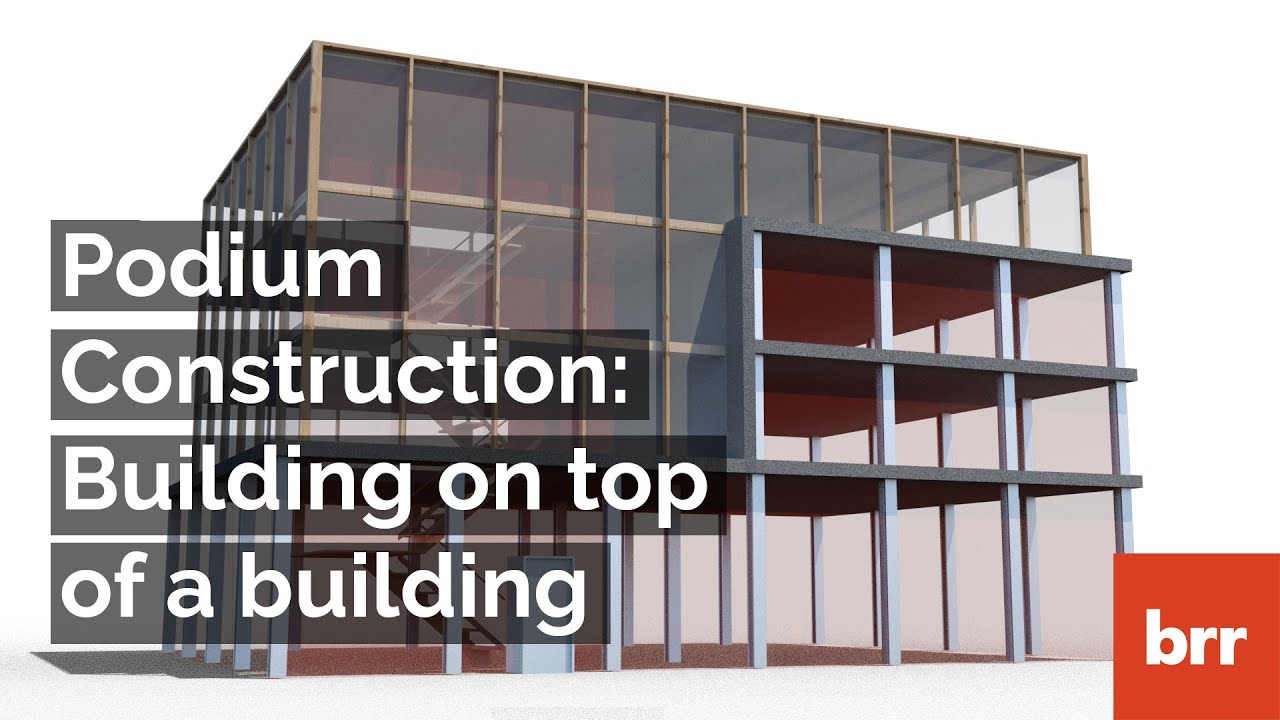 Codes Series - Podium Construction