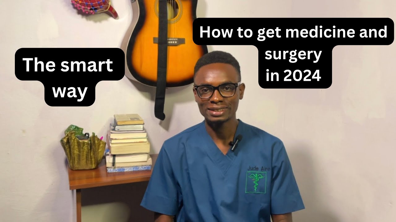 2024 Jamb results is out. How can you get into medicine and surgery? Best Nigerian medical school.