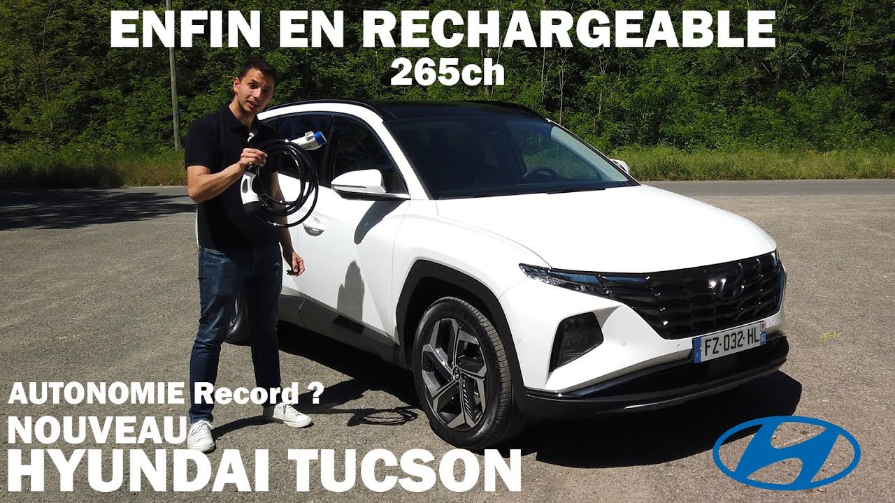 Nouveau Hyundai TUCSON PHEV 2021 - Hybride rechargeable avec une bonne autonomie et + que prévu !