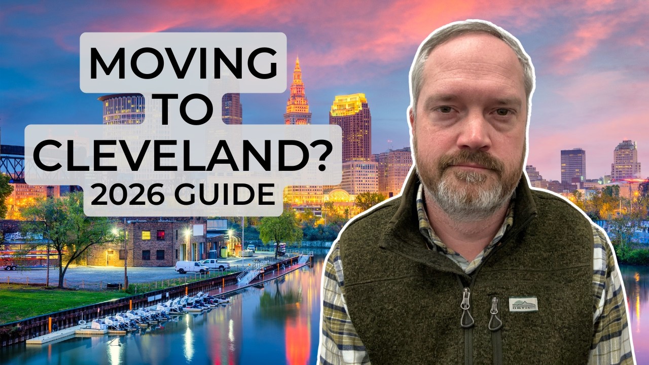 Moving to Cleveland in 2026 - Everything You Need to Know Before You Decide