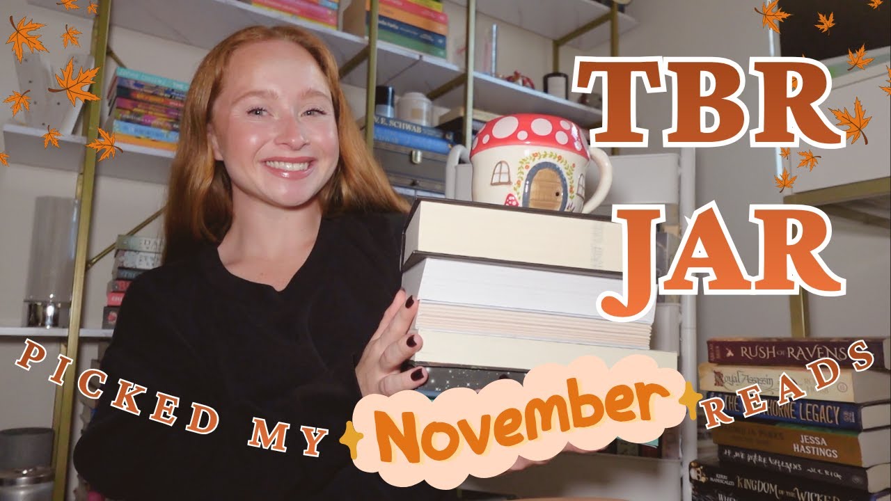 TBR Jar выбирает книги для чтения в ноябре! | Неожиданно и долгожданно