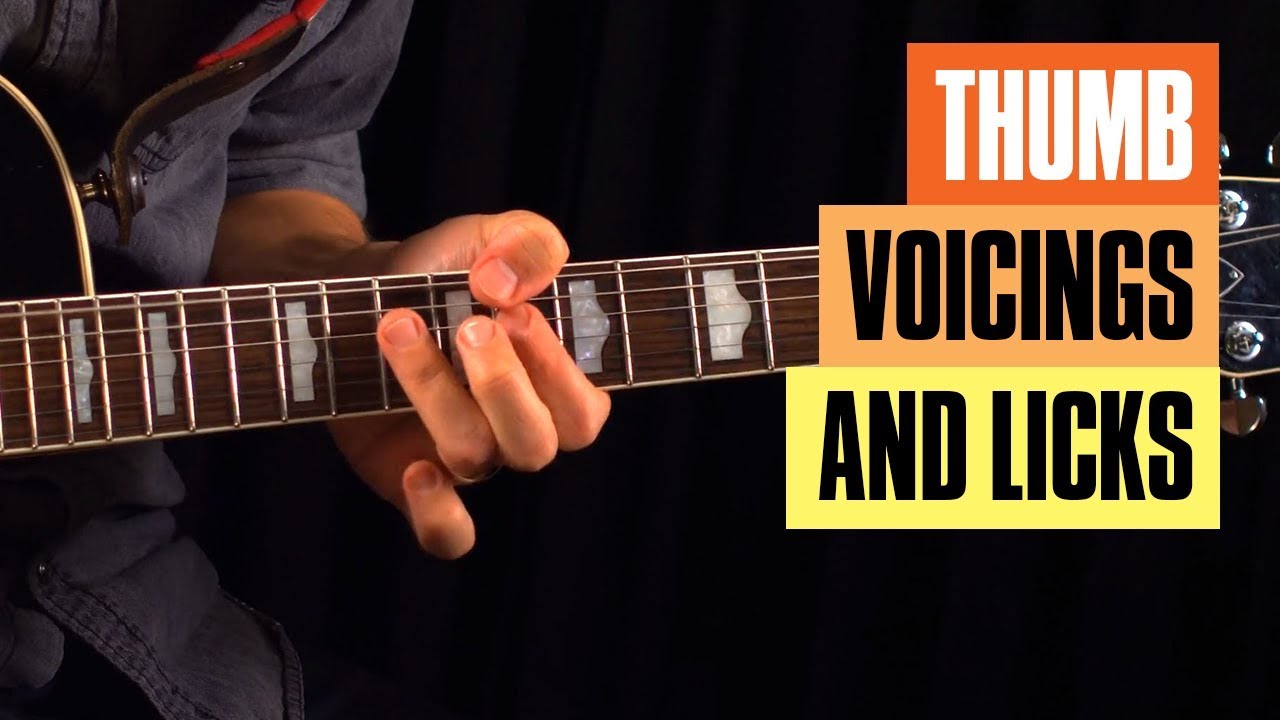 How to Play Guitar Chords with your Thumb | Guitar Tricks