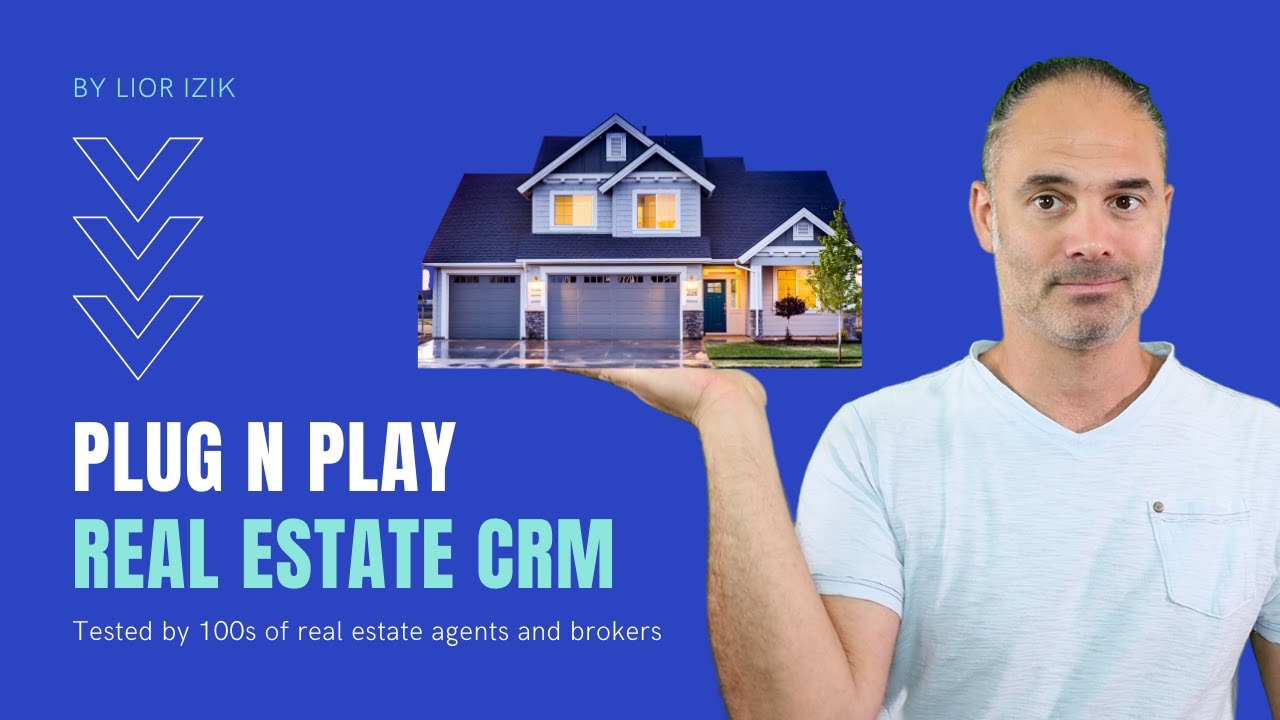 Real Estate CRM For Real Estate Agents and Brokers