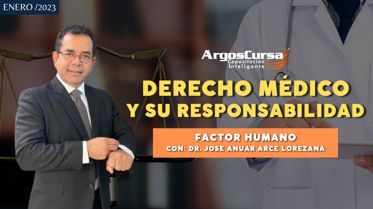 El Derecho M&eacute;dico y su Responsabilidad ||FACTOR HUMANO
