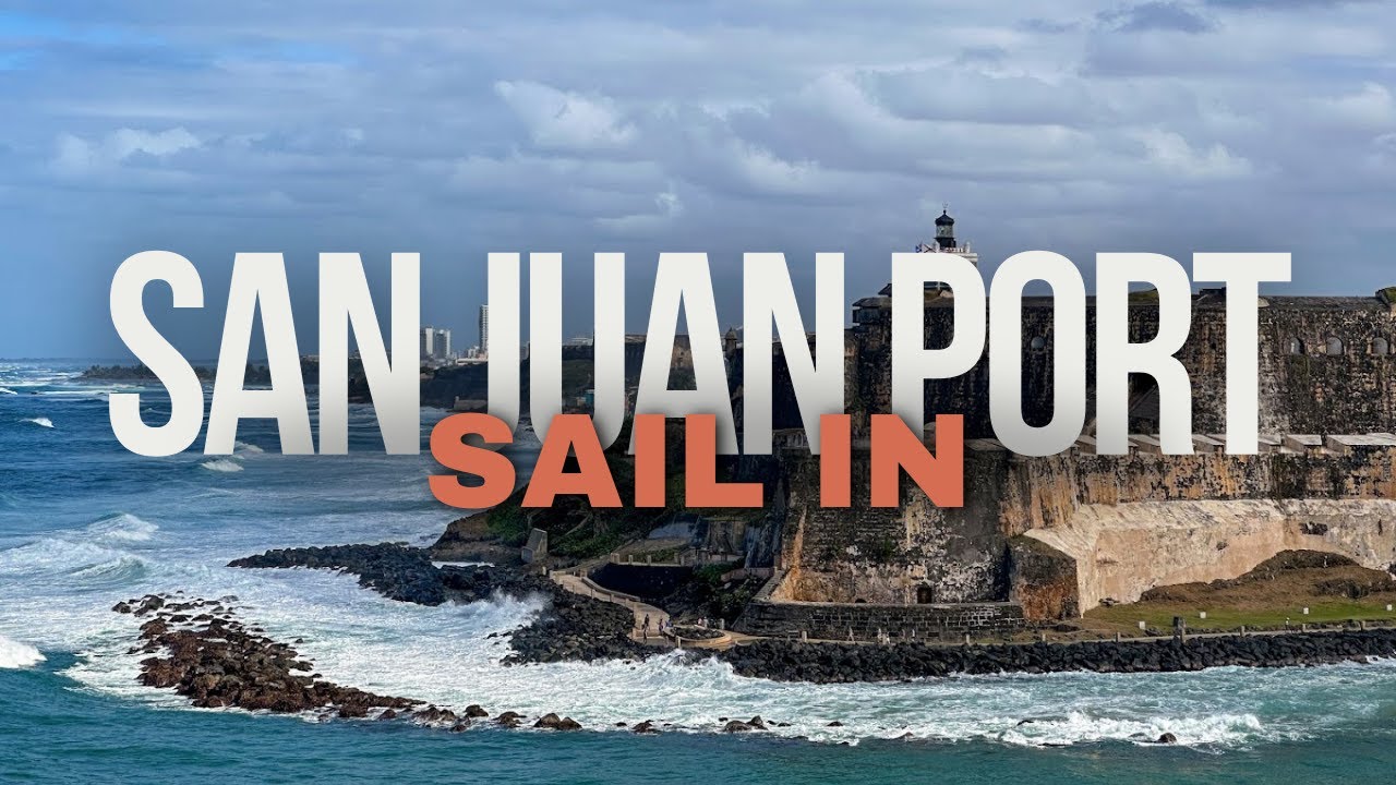 Sail into San Juan | Relaxing Cruise Arrival with Stunning Views
