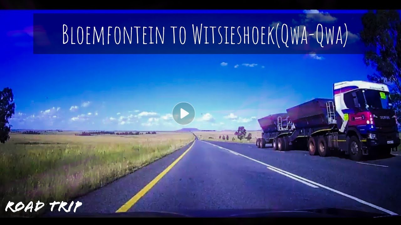 #roadtrip | #travelvlog | #vlog | #drive | #SouthAfrican_Youtuber |  Bloemfontein to Phuthaditjhaba