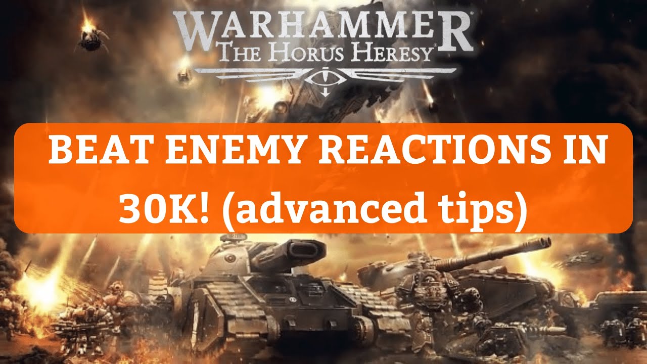 How to Deal with Reactions in Horus Heresy