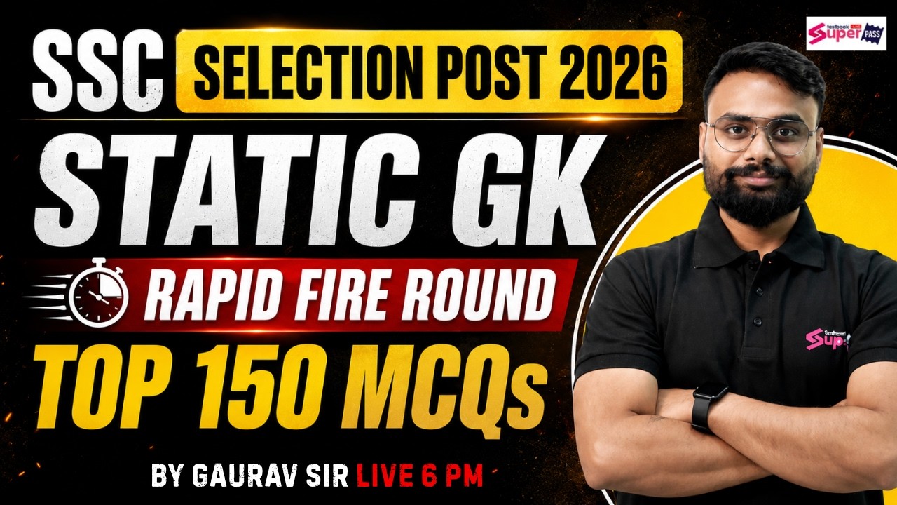 Static GK Marathon Class | SSC Selection Post Phase 14 Static GK Class 2026 | Gaurav Sir | Testbook