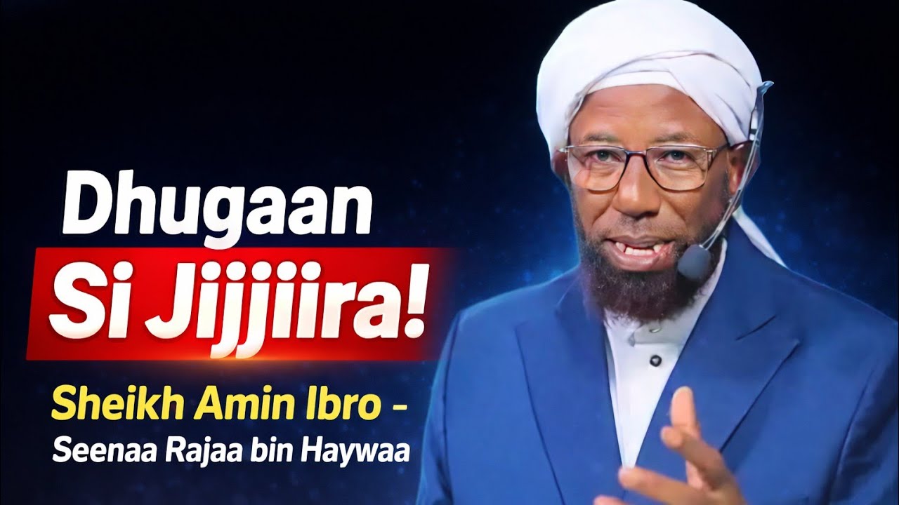 Sheikh Amin Ibro - Seenaa Rajaa bin Haywaa  kuta 1 ffaa 28 March 2026