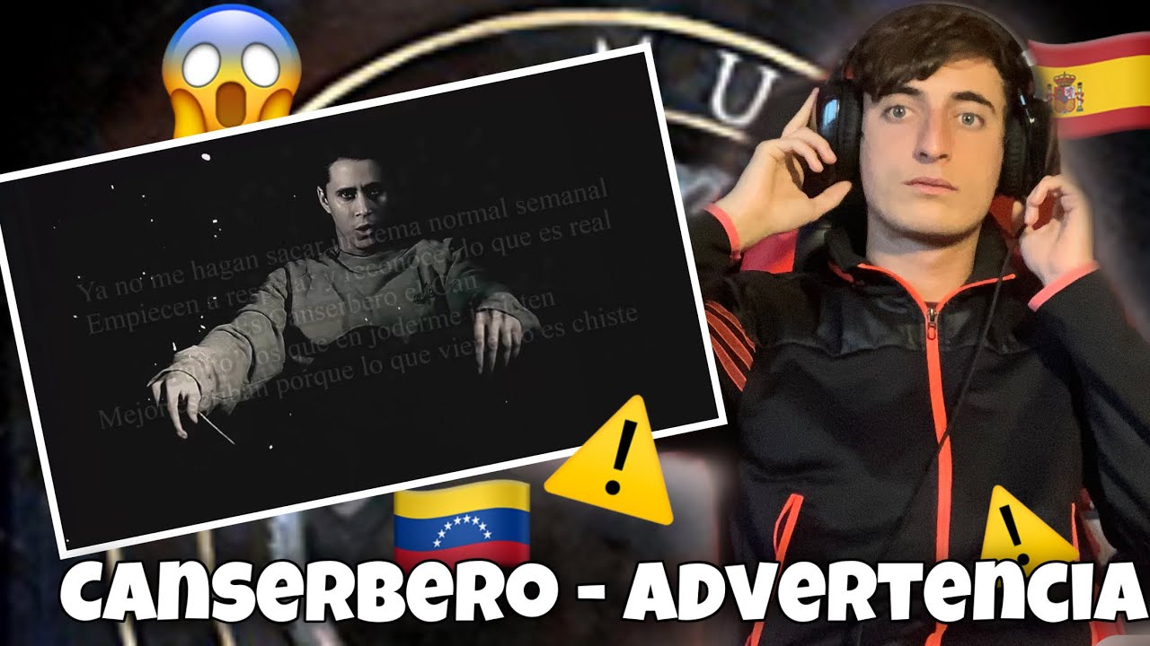 ESPAÑOL 🇪🇸 REACCIONA A CANSERBERO 🇻🇪 - ADVERTENCIA ⚠️