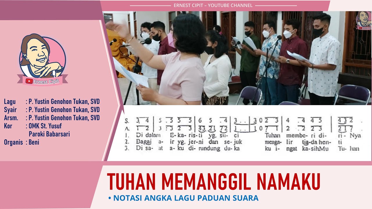 Lagu Komuni Ciptaan Pater Yustin Tuhan Memanggil Namaku | Yustin Genohon Tukan, SVD