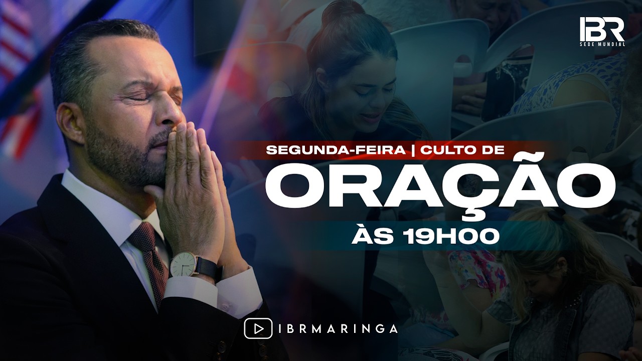 Culto de Oração - Segunda - Feira | 23.02.2026 - Ap. Celso Santos
