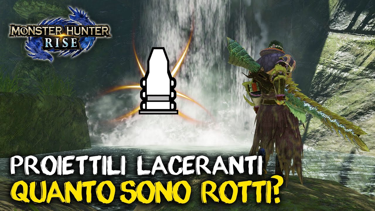 MH RISE | I PROIETTILI LACERANTI SONO ROTTI - Come Cacciare i Mostri in 3 minuti (Set e Consigli)