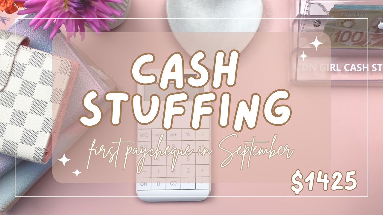 CASH STUFFING | $1,425 | Variable Expenses, Sinking Funds & Savings Challenges | 1st cheque of Sept.