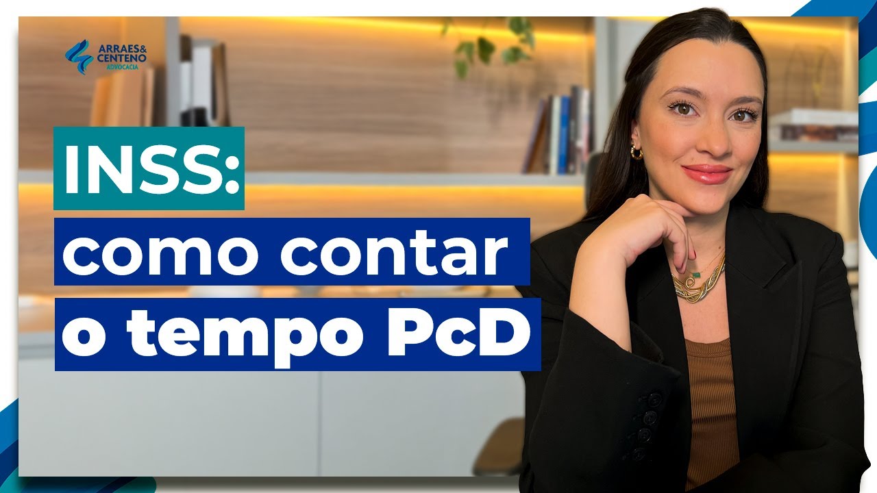 Como o INSS conta o tempo com deficiência para aposentadoria PcD?