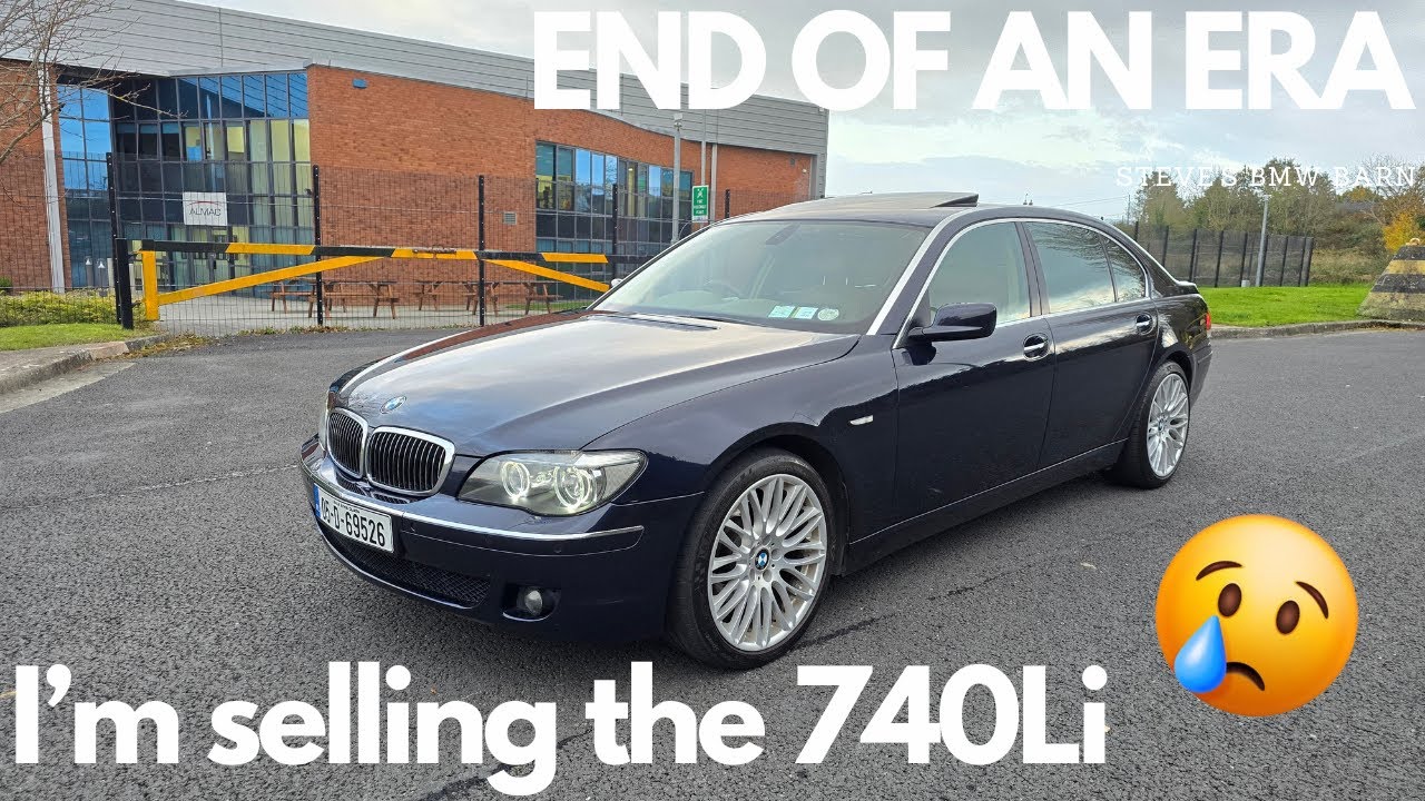 A goodbye to my best car ever - The BMW E66 740Li