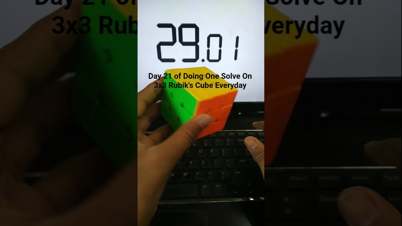 Day 21 of Doing One Solve On 3x3 Rubik's Cube Everyday | 29.01 | 