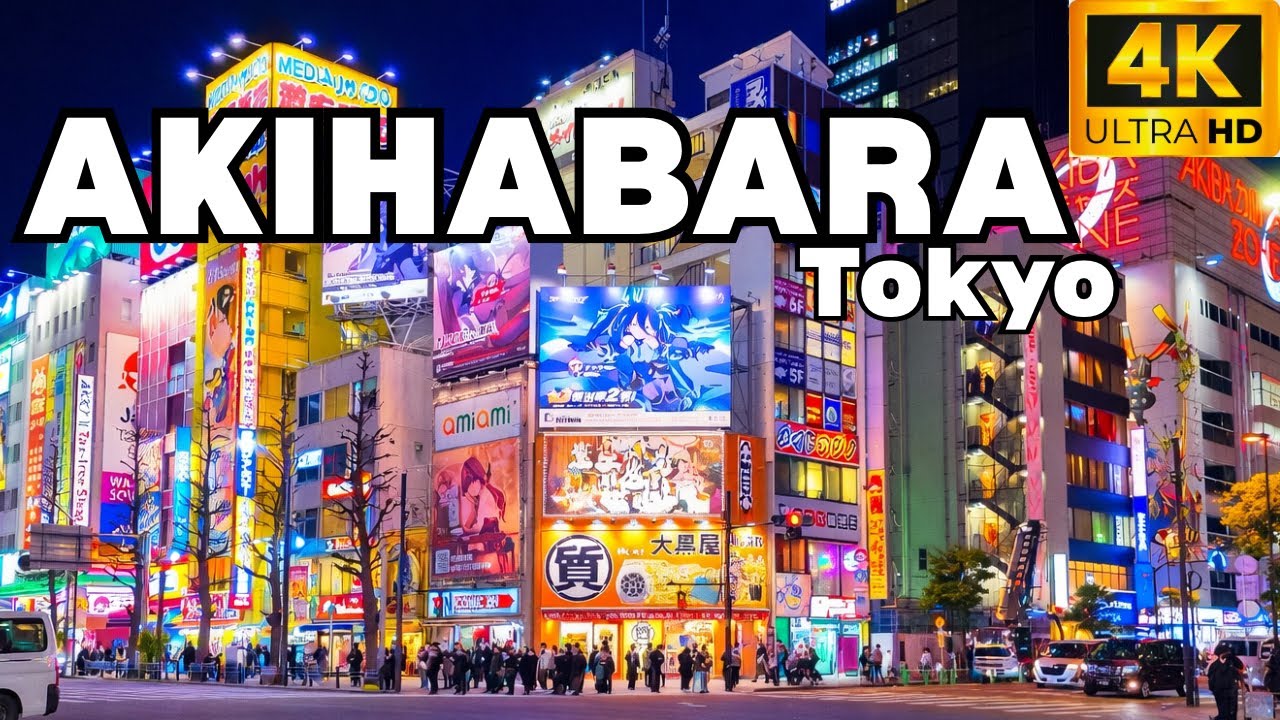 Tokyo Anime District Walk - Akihabara Virtual Walking Tour 4K & Travel Guide 2026 Akihabara Japan