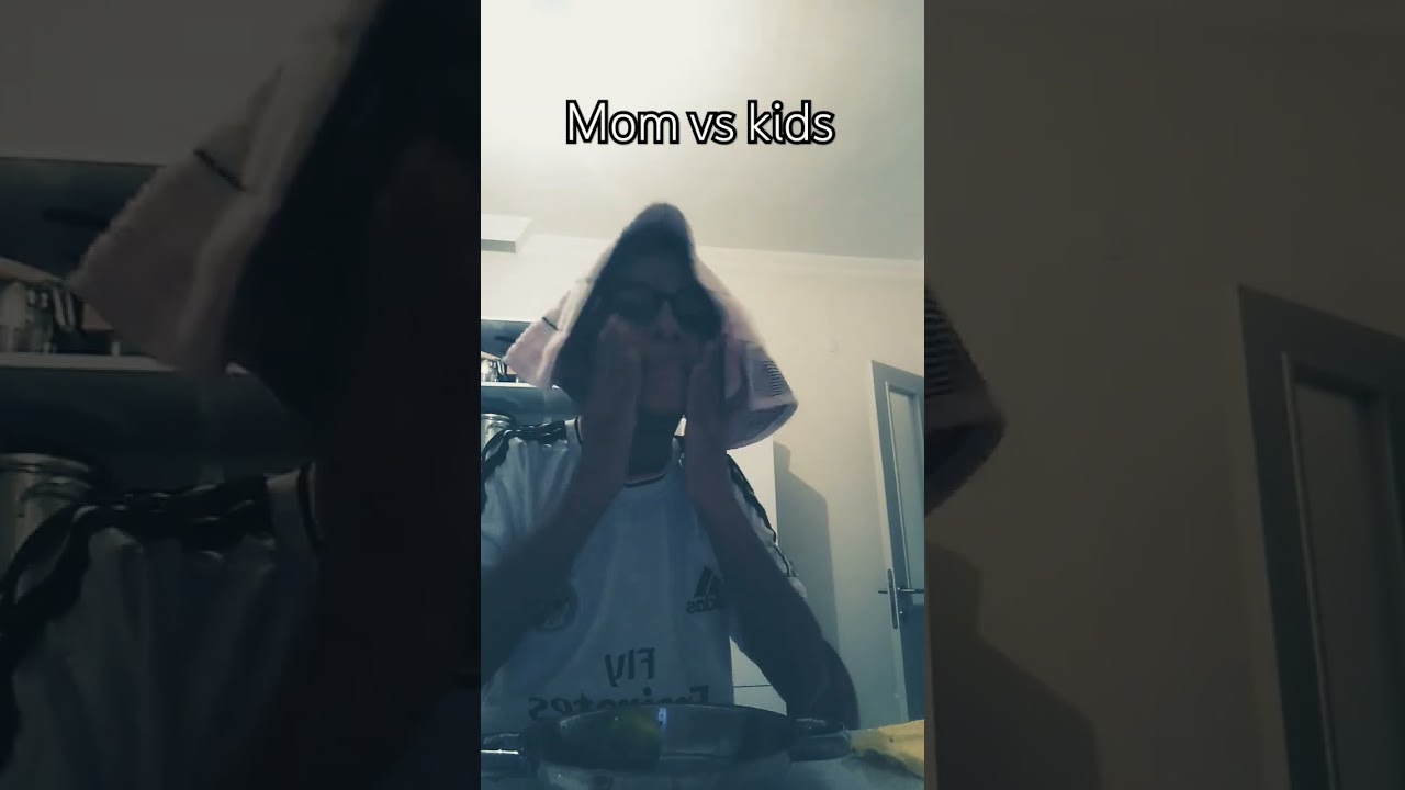 anne vs &ccedil;ocuk #funny