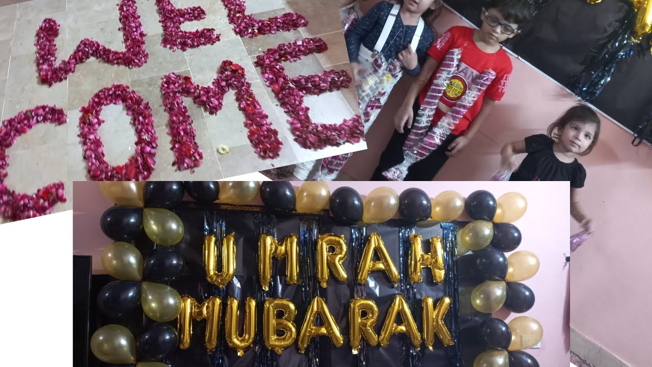 #umrah se wapsi 🙂 welcome Family members #welcome preparations @mommywithkiddosvlogs3140