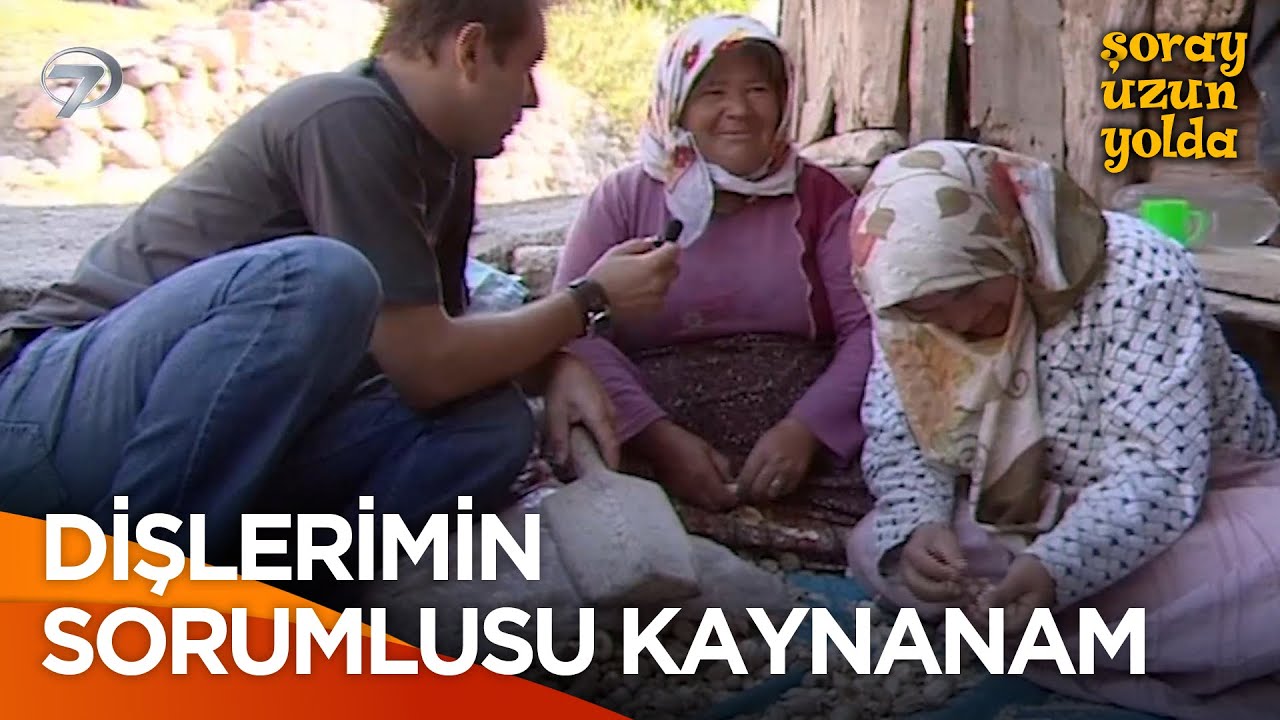Dişlerimi Kaynanam Döktü | Şoray Uzun Yolda