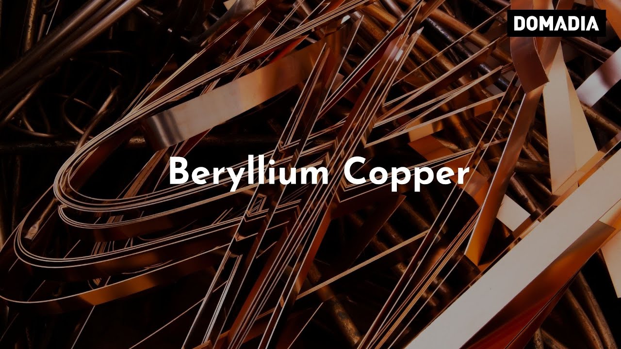 Beryllium Copper - Applications and Product Range