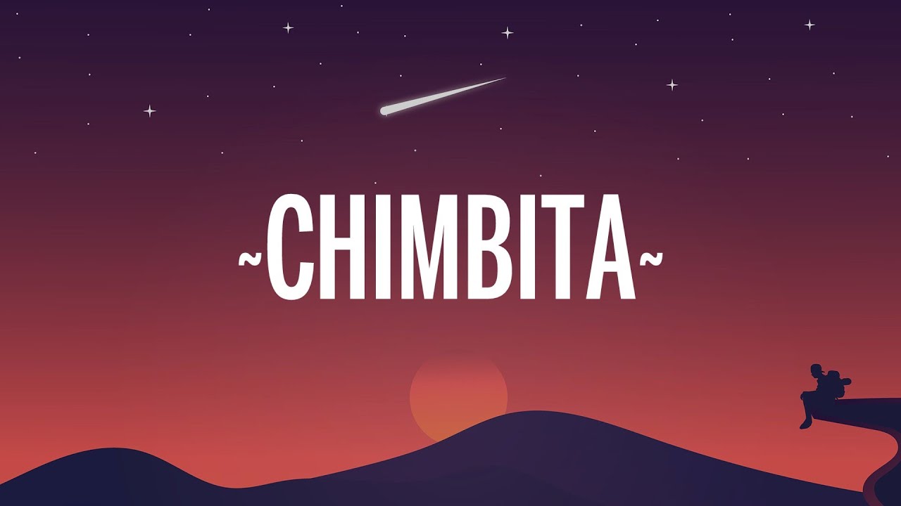 Feid, Sky Rompiendo - CHIMBITA (Letra/Lyrics)