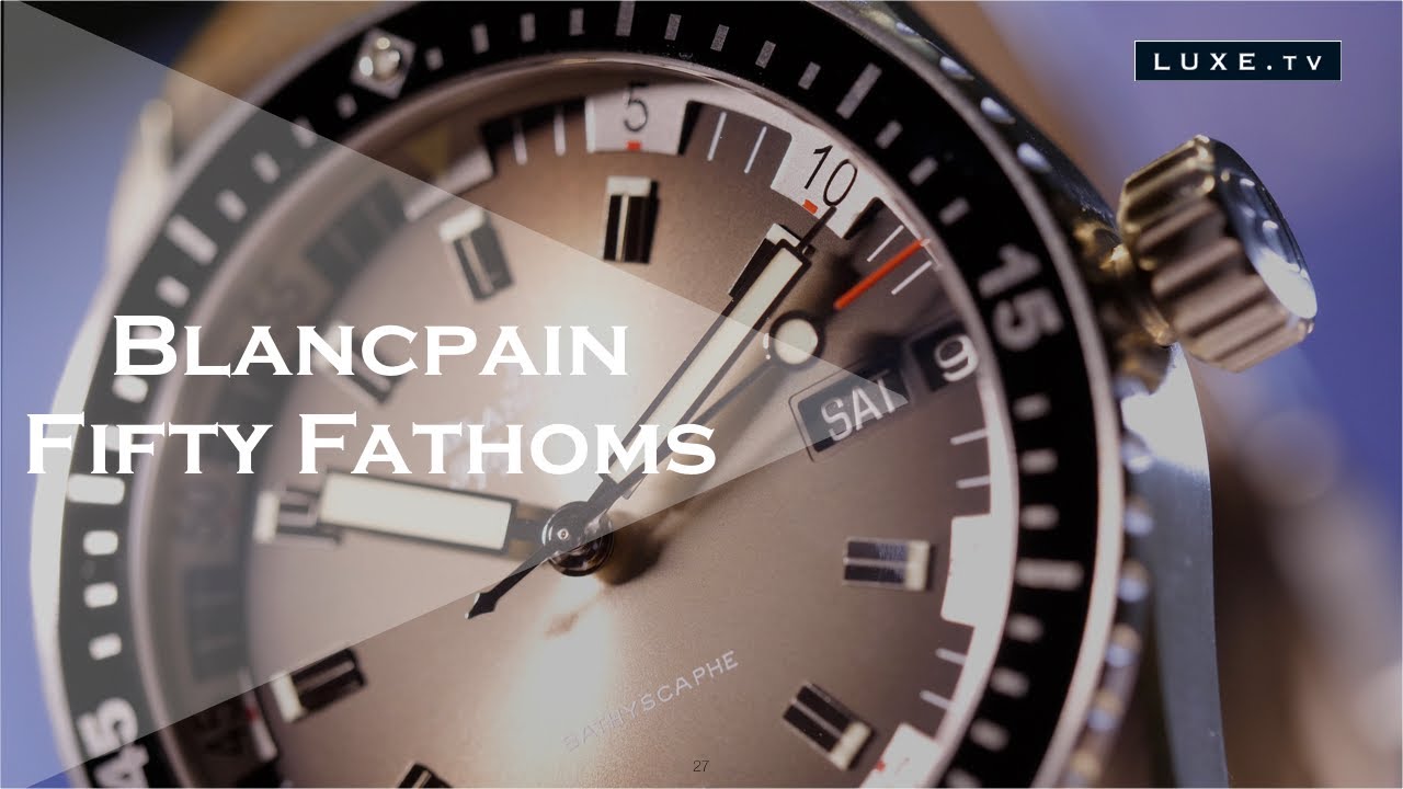 Blancpain -  Enriches the Fifty Fathoms collection - LUXE.TV