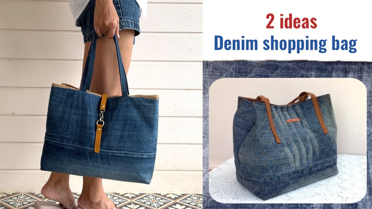 2 ideas denim shopping bag from old jeans, denim tote bag tutorial,how to sew denim tote bag pattern