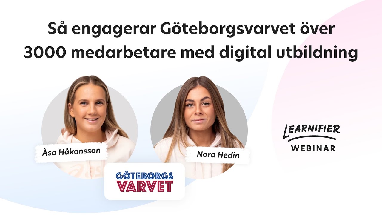 Så engagerar Göteborgsvarvet över 3000 medarbetare med digital utbildning