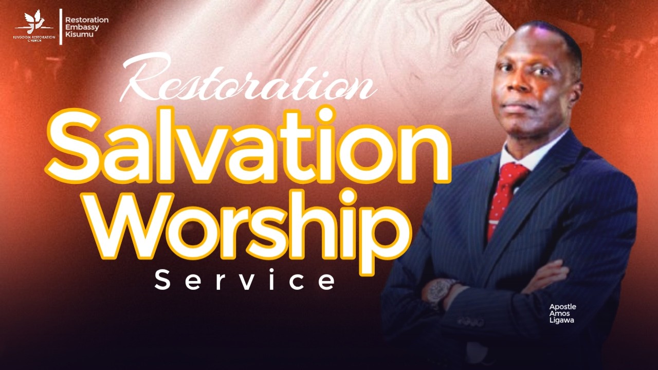 Restoration Salvation Worship Service