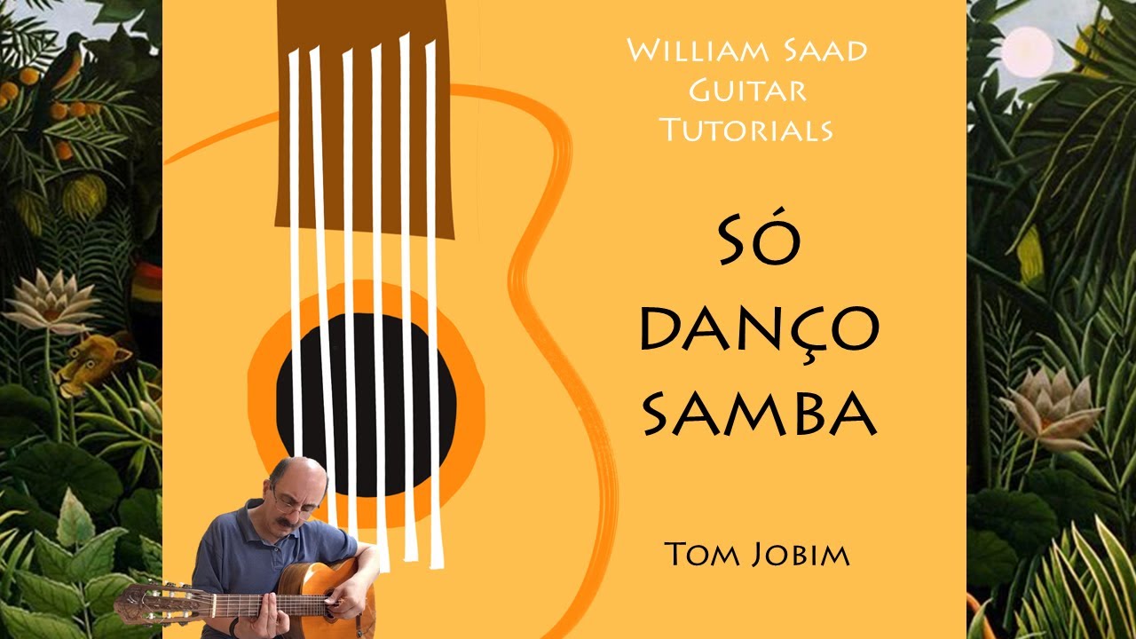 Só Danço Samba - English lyrics - Guitar Tutorial 2020