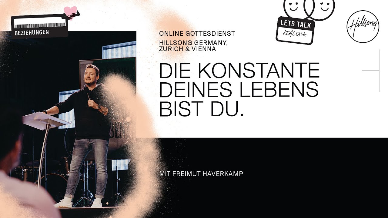 DIE KONSTANTE DEINES LEBENS BIST DU | FREIMUT HAVERKAMP | HILLSONG GERMANY ONLINE