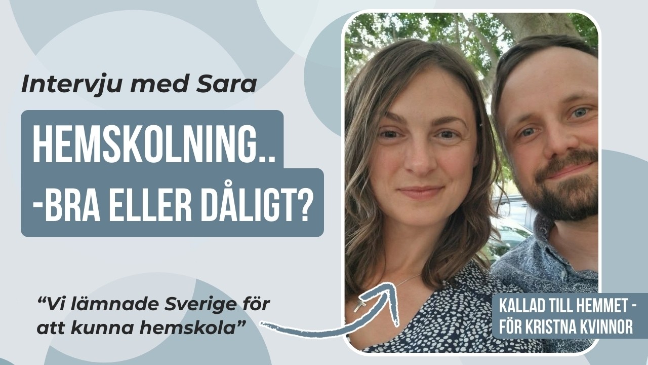 Kristen och funderar kring hemskolning? Här kommer en fullspäckad intervju i ämnet