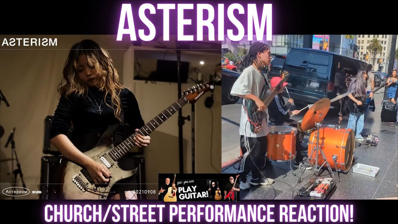 ASTERISM - Church/Street Performance Reaction!