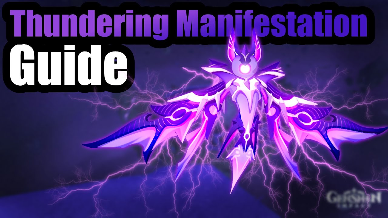 Thunder Manifestation Guide | Boss Guides - [Genshin Impact 2.1]