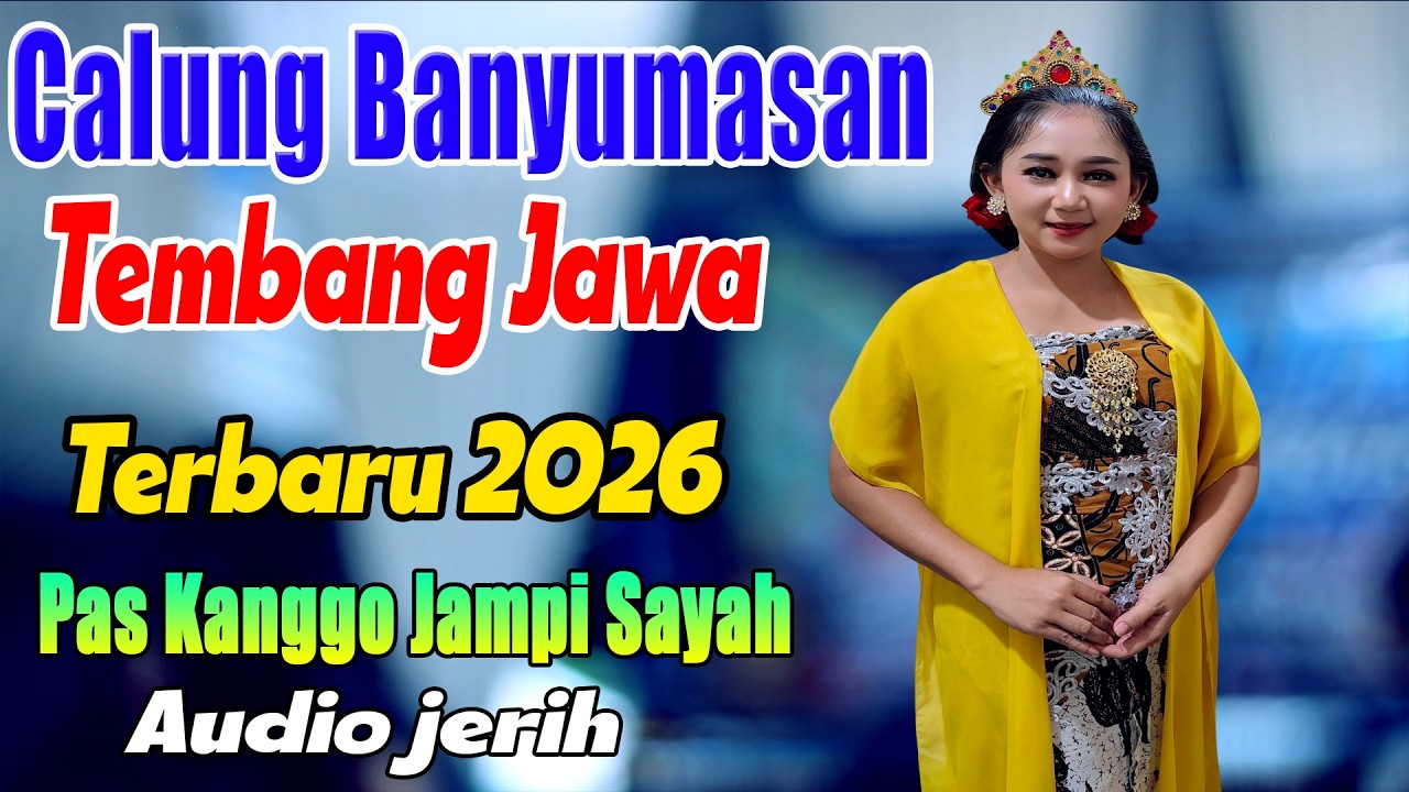 ALBUM CALUNG ORLENG BANYUMASAN TEMBANG JAWA