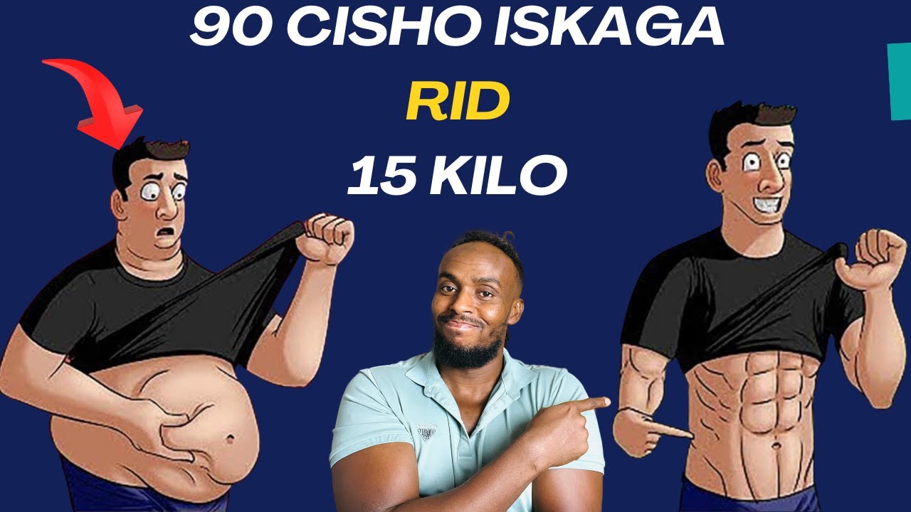 ISKA RID 15 KILO ADIGA OO JIRKAAGA KAA JILCIN (ANIGAA SAMEEYAY)