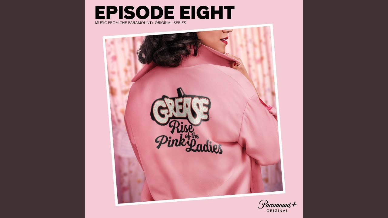 Crushing Me (From the Paramount+ Series ‘Grease: Rise of the Pink Ladies')