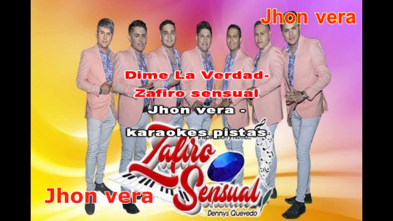 Zafiro Sensual - Dime la verdad Karaoke full completo gratis