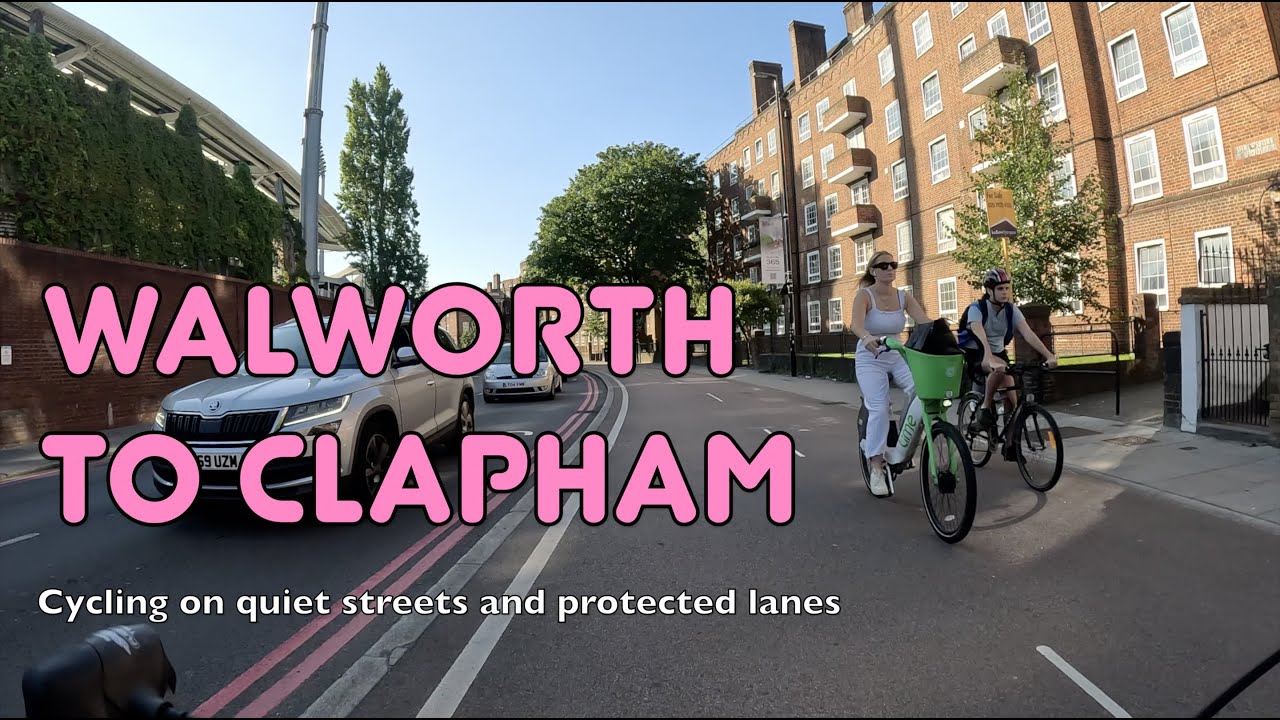 🚲 The best way to cycle from Walworth to Clapham