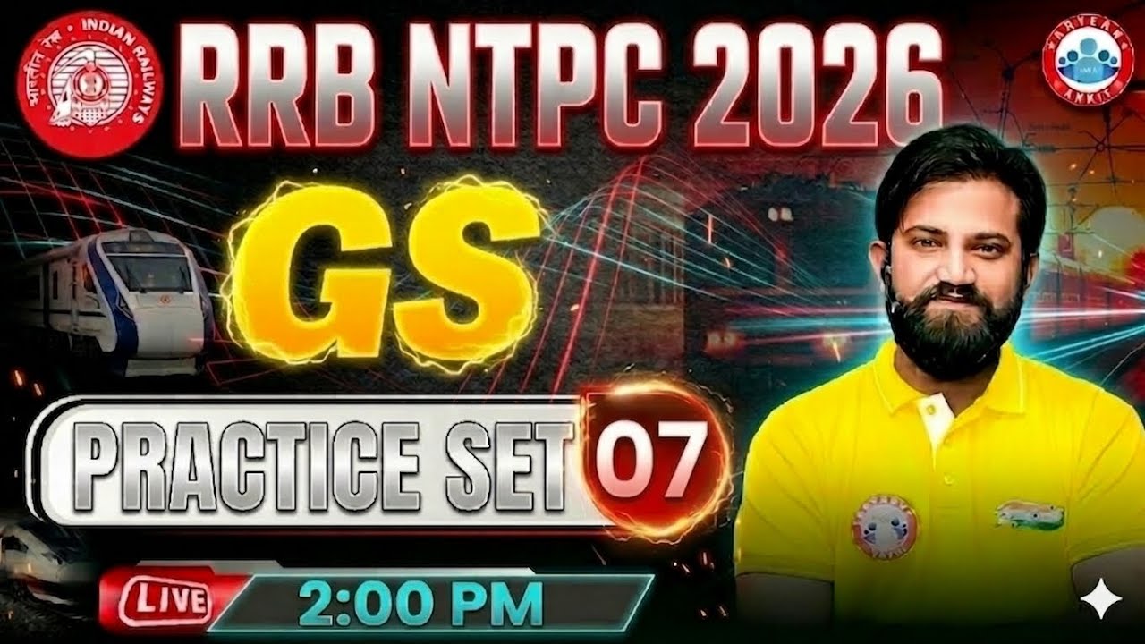 RRB NTPC GS Classes 2026 | RRB NTPC GS Practice Set #07 | GS for RRB NTPC  #ntpc 
