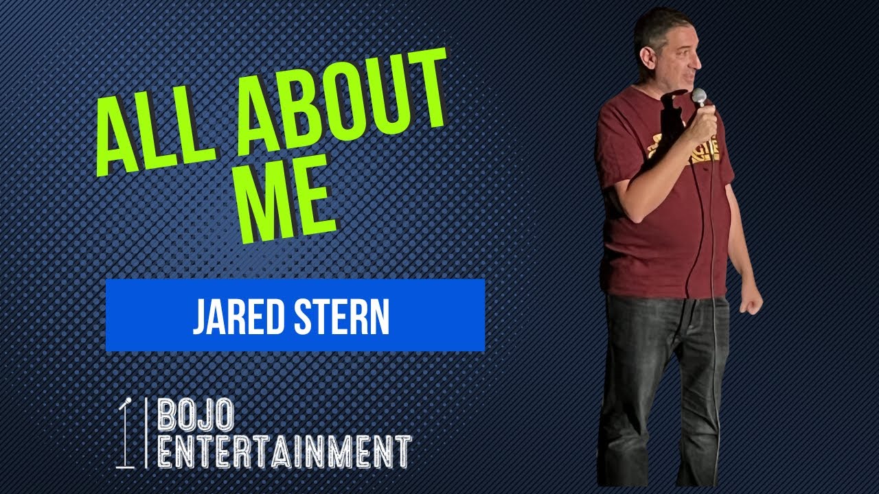 Stand Up Comedy: All About Me by Jared Stern