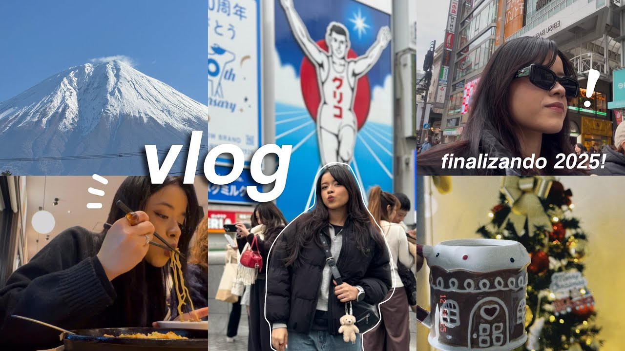 vlog japão | turistando osaka, monte fuji, natal em família e meu final de ano. 🤍🍜