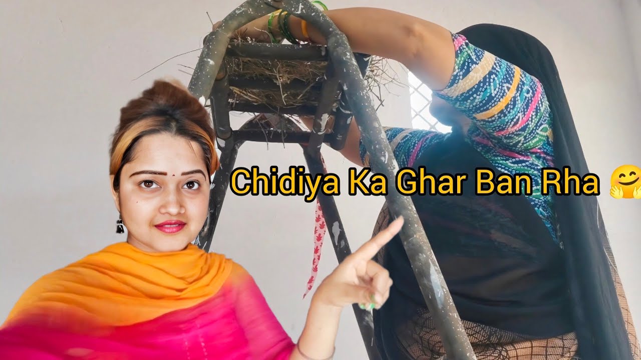 Dekhiye Guy's Mumma Ne Chidiya Ka Ghar Bna Diya ,🤗