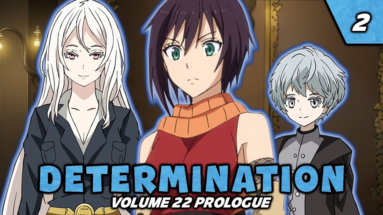 Testarossa and Souka's Rescue Mission | Volume 22: Chapter 1 | Tensura LN
