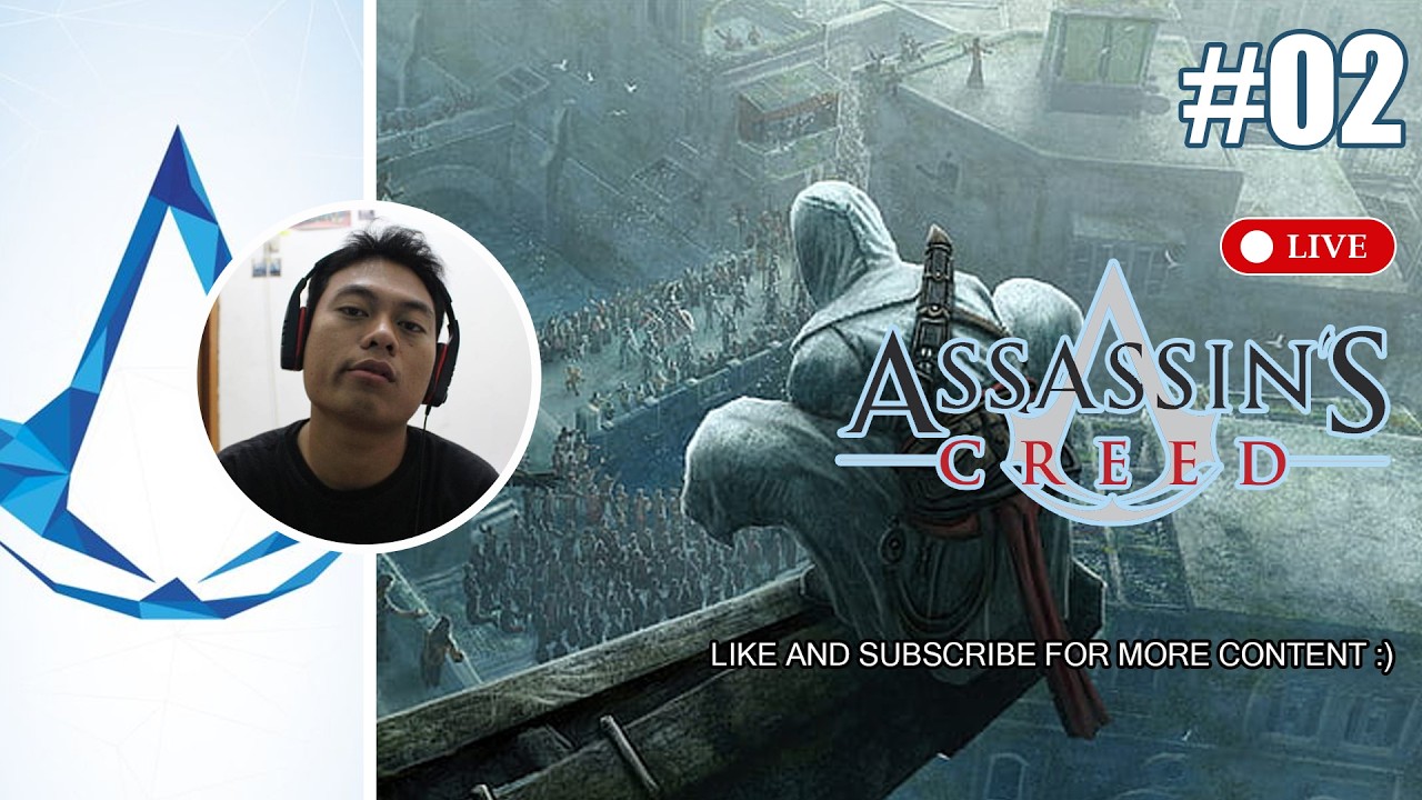 【ASSASSIN'S CREED 1】EPISODE 2 - MEMANTAU 2 NEXT TARGET SAMBIL NUNGGU JAM SAHUR