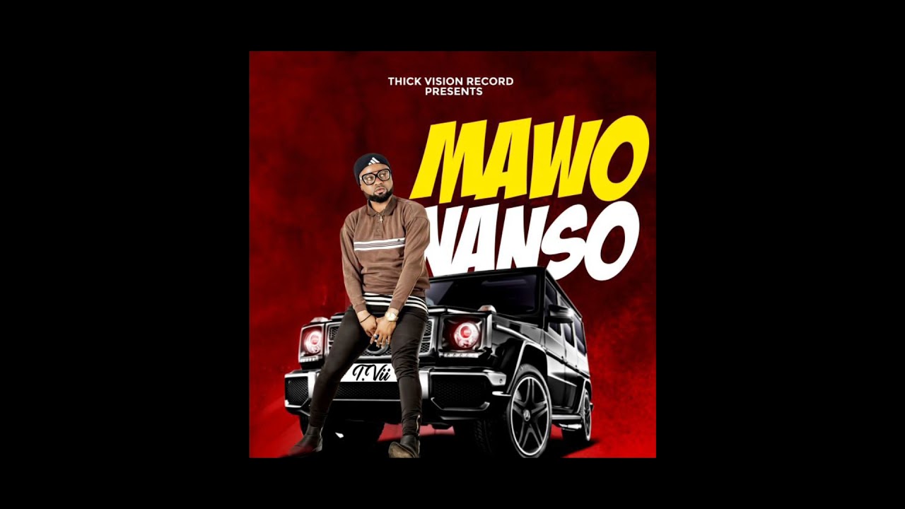 T-Vii - Mawonanso (Prod by Eyoh Soundboy x Gee Mix Beatz)