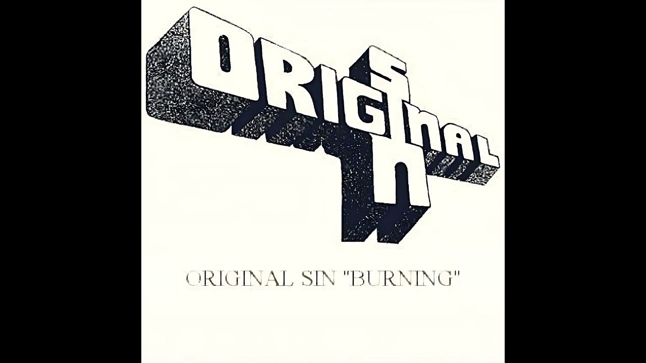Original Sin - Burning [1985 - Cassette - NWOBHM]